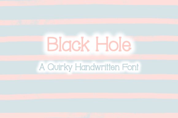 Black Hole: A Friendly Handwritten Font for Web Design