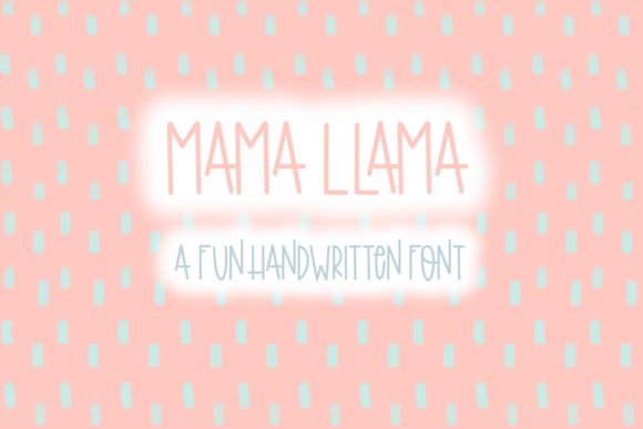 Exploring Mama Llama: A Perfect Font for Creative Branding