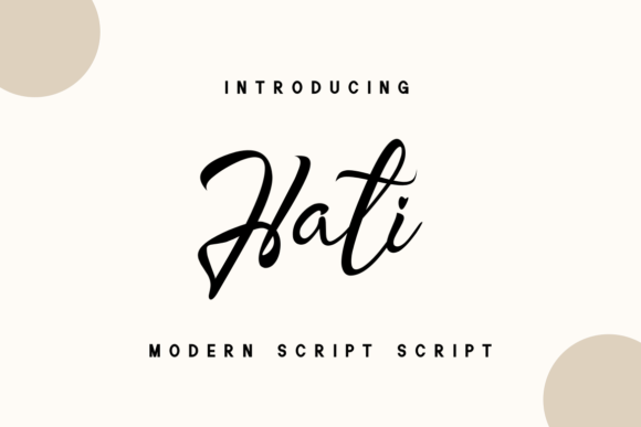 Hati: A Script Font with Elegance and Versatility