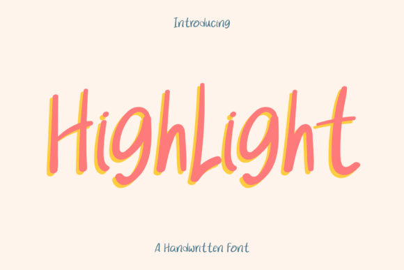 Highlight: A Handwritten Font for Editorial Charm